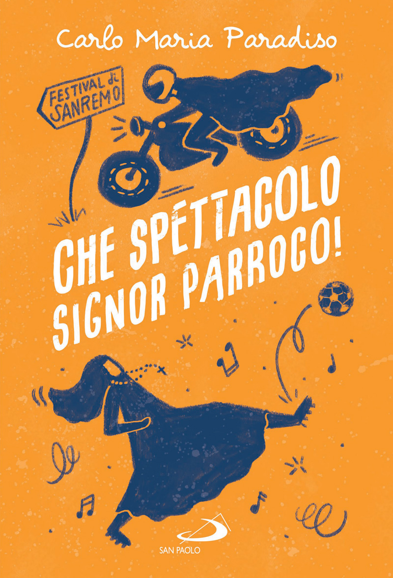 Che spettacolo, Signor Parroco!